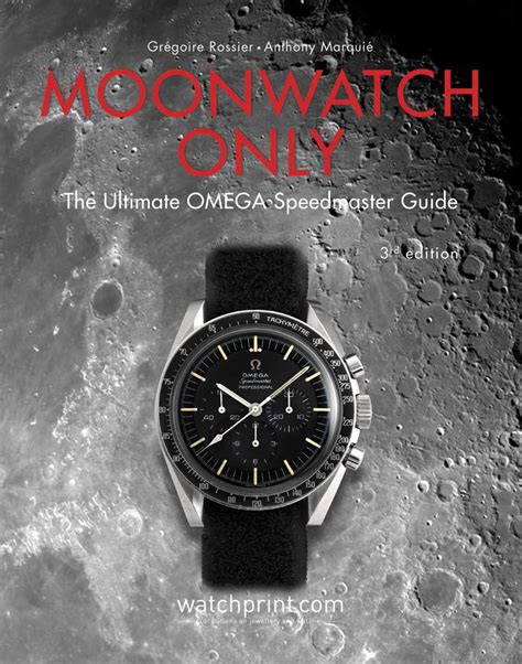 moonwatch only 60 years of omega speedmaster pdf|omega speedmaster moonwatch reference.